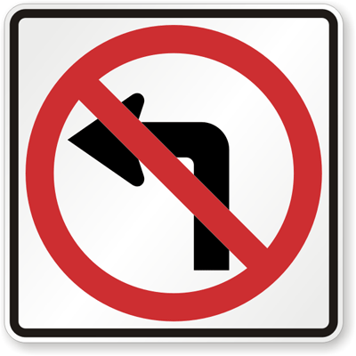 NO LEFT TURN 24