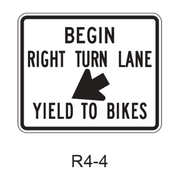 BEGIN RIGHT TURN LANE YIELD TO BIKES R4-4