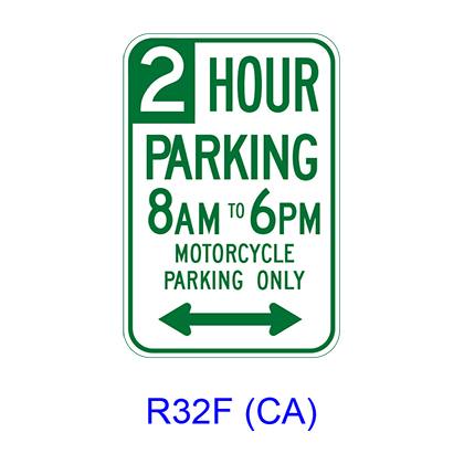 HOUR PARKING AM TO PM MOTORCYCLE PARKING ONLY w Double Arrow R32F