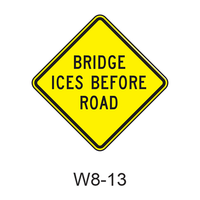 BRIDGE ICES BEFORE ROAD W8-13